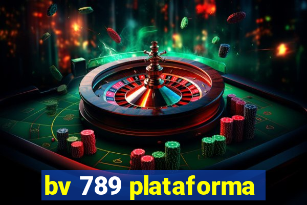 bv 789 plataforma